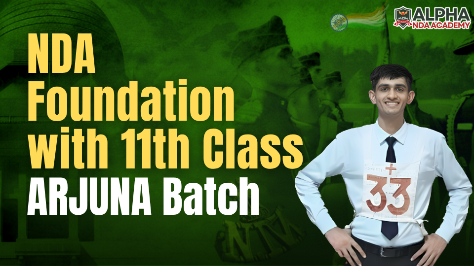 NDA Foundation After 10th – ARJUNA Batch