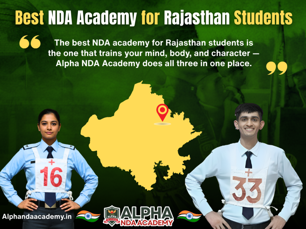 Best NDA Academy for Rajasthan Students: Why NDA Coaching in Rajasthan Is in High Demand
