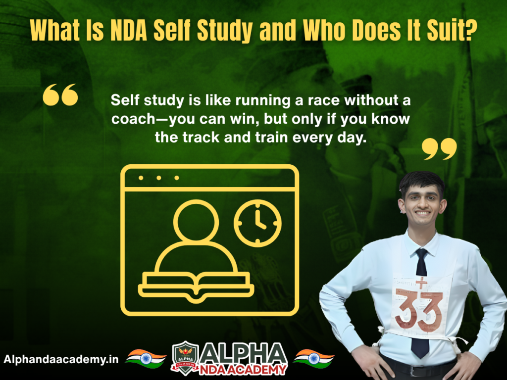 What Is NDA Self Study and Who Does It Suit?
