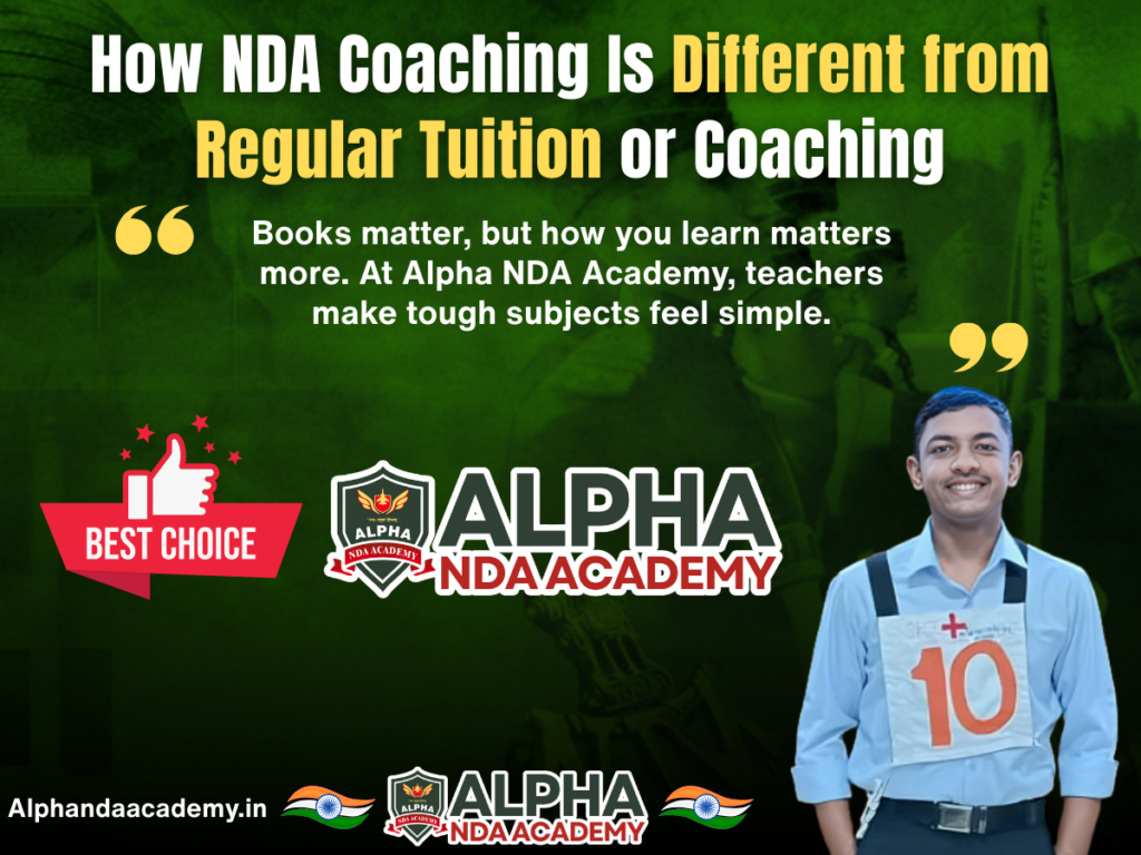 How NDA Coaching Is Different from Regular Tuition or Coaching