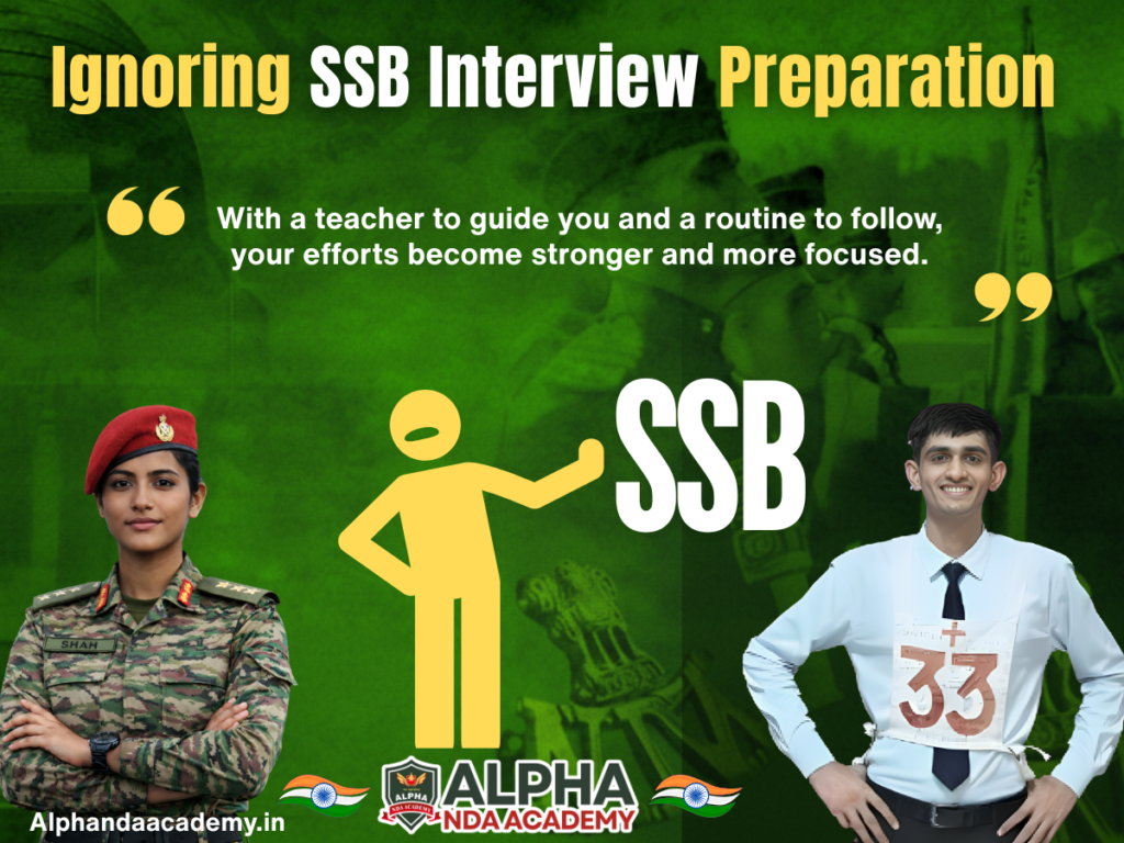 2. Ignoring SSB Interview Preparation