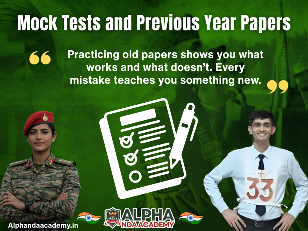 Mock Tests and Previous Year Papers