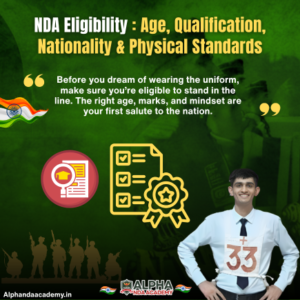 Read more about the article NDA Eligibility:  Age Criteria, Qualification, Medical test & Complete Guide