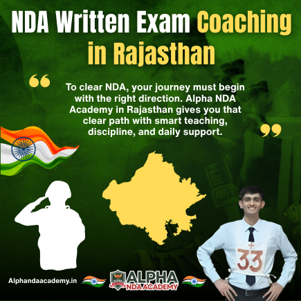 Read more about the article NDA Written Exam Coaching in Rajasthan – Why Alpha NDA Academy Is the Right Choice