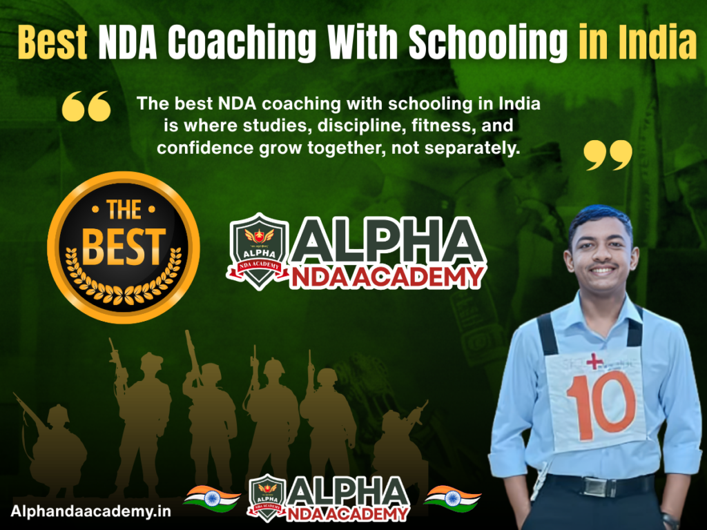 Best NDA Coaching With Schooling in India: Why Integrated NDA Coaching With Schooling Matters