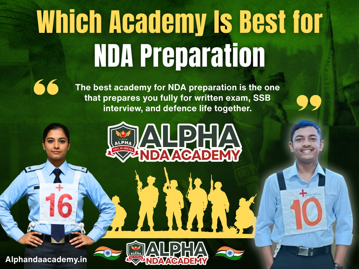 Which Academy Is Best for NDA Preparation? Alpha NDA Academy Is the ...