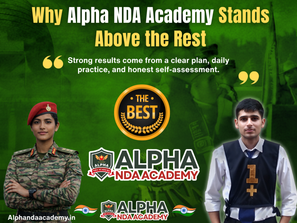 Why Alpha NDA Academy Stands Above the Rest