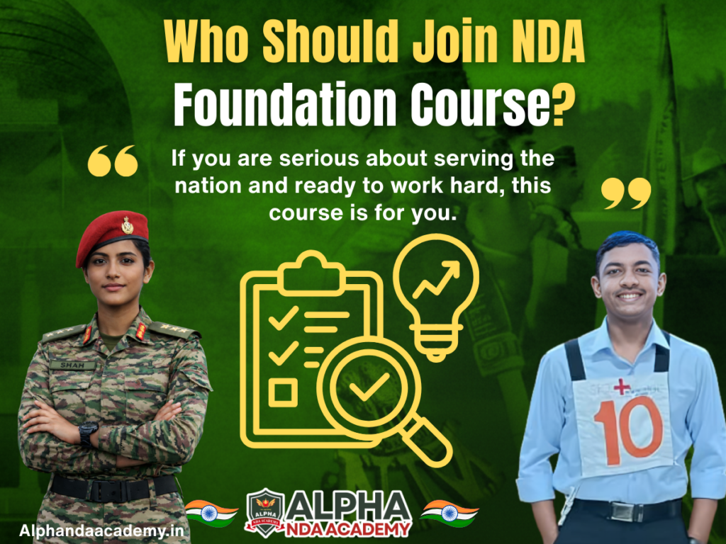 Who Should Join NDA Foundation Course?