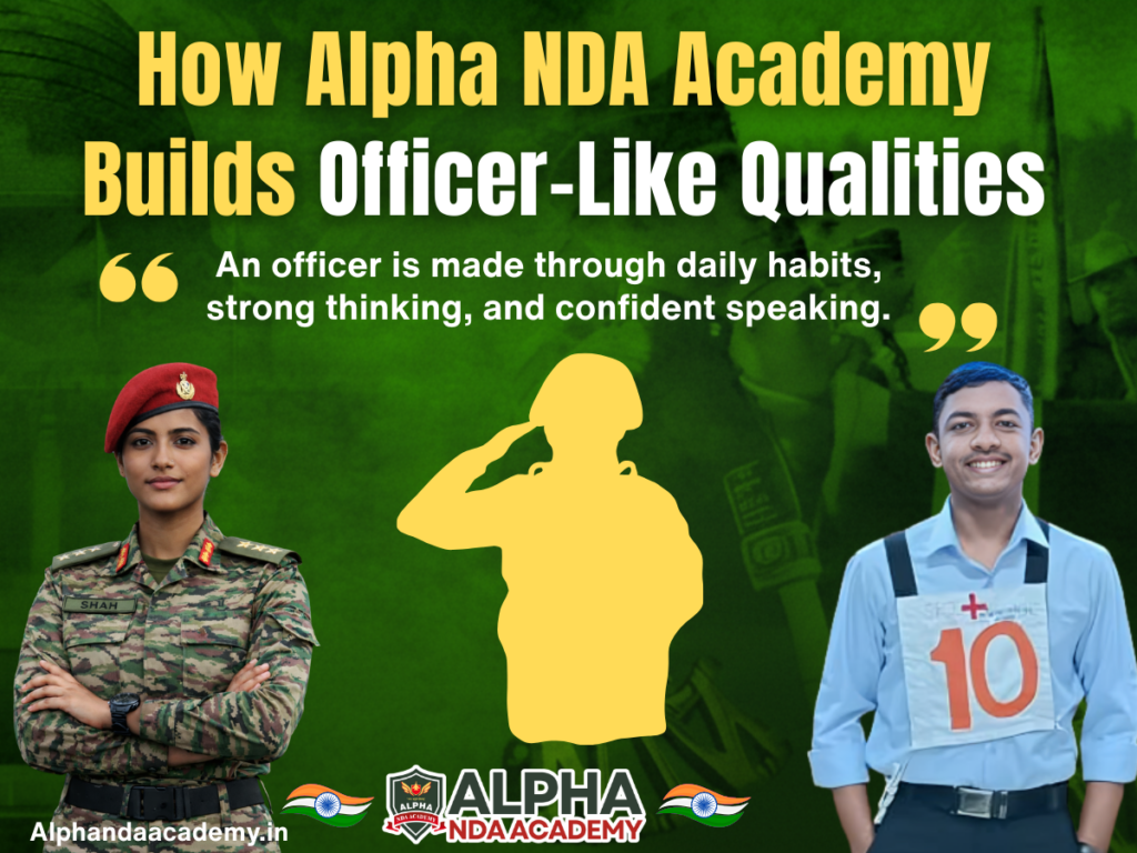 How Alpha NDA Academy Builds Officer-Like Qualities