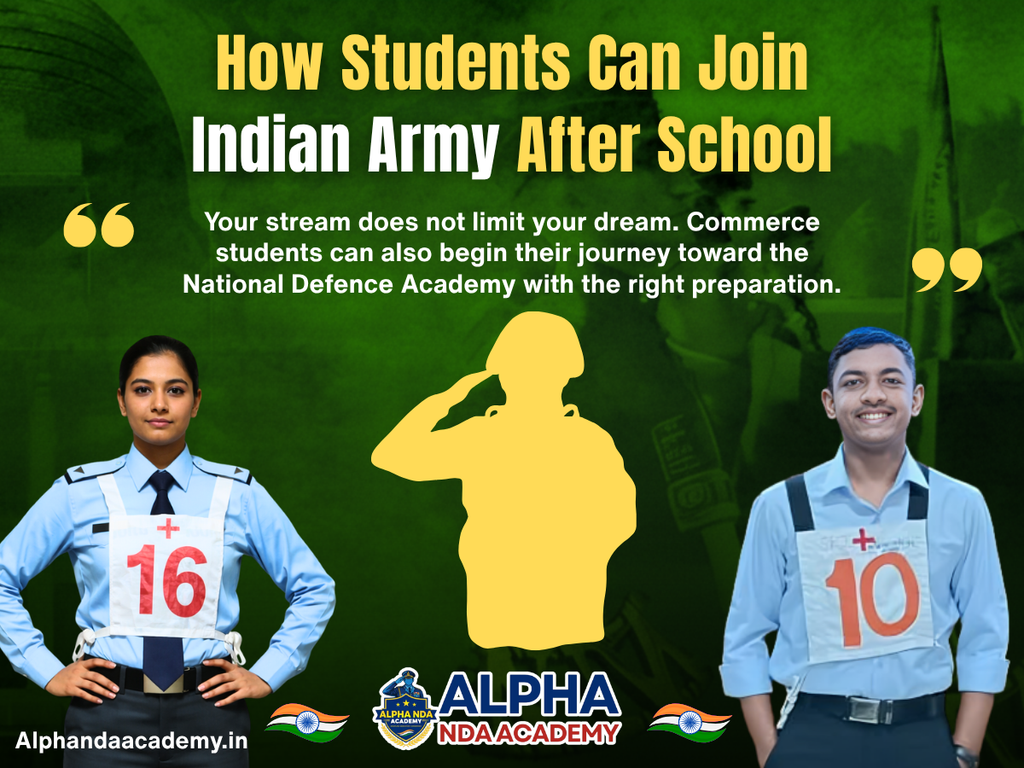 How Students Can Join Indian Army After School: Understanding the National Defence Academy Path