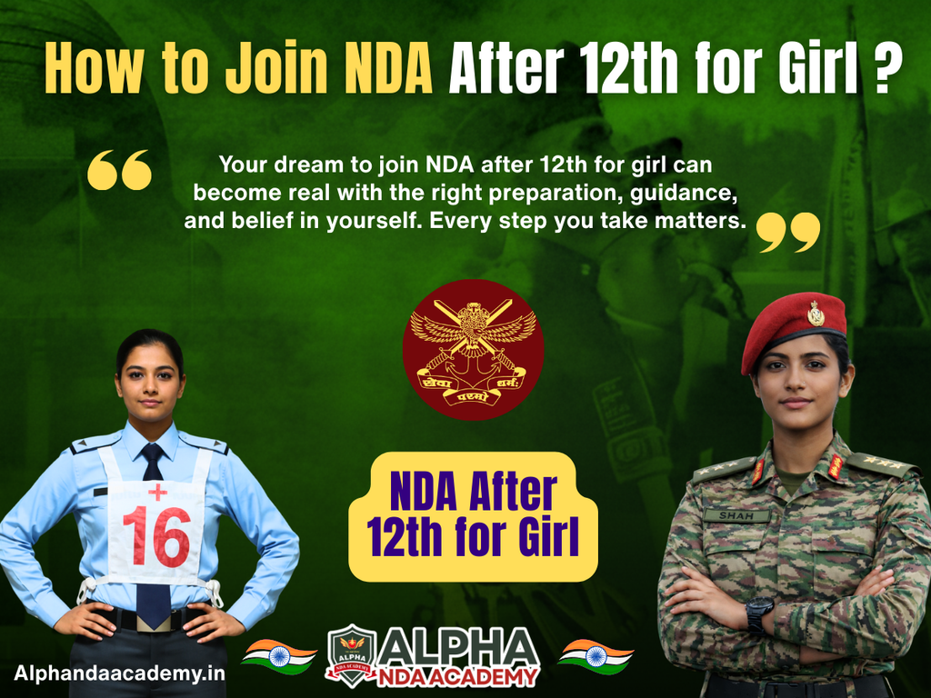 How to Join NDA After 12th for Girl? Complete Guide
