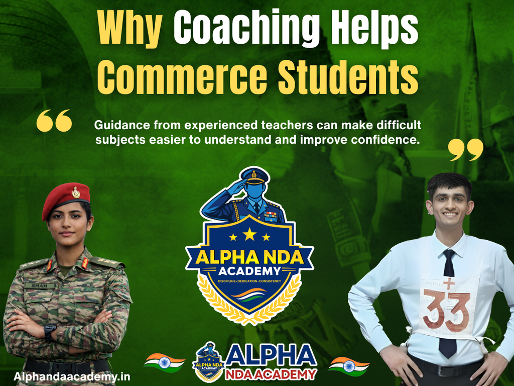Why Coaching Helps Commerce Students for NDA