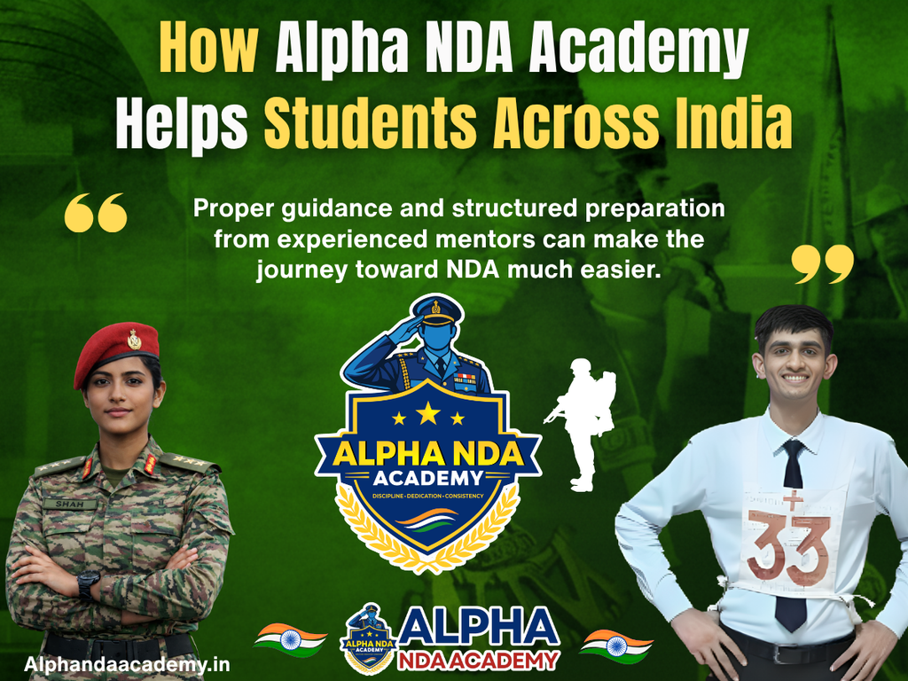 How Alpha NDA Academy Helps Students Across India
