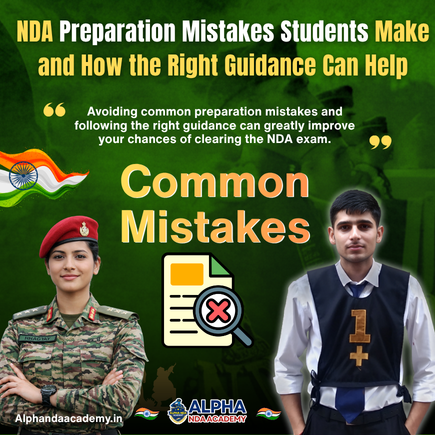 Read more about the article NDA Preparation Mistakes Students Make and How the Right Guidance Can Help
