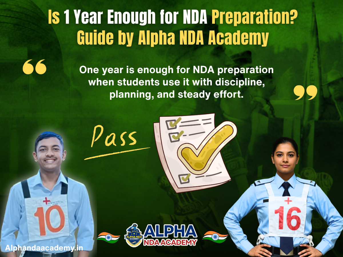 Is 1 Year Enough for NDA Preparation? Complete helpful Guide