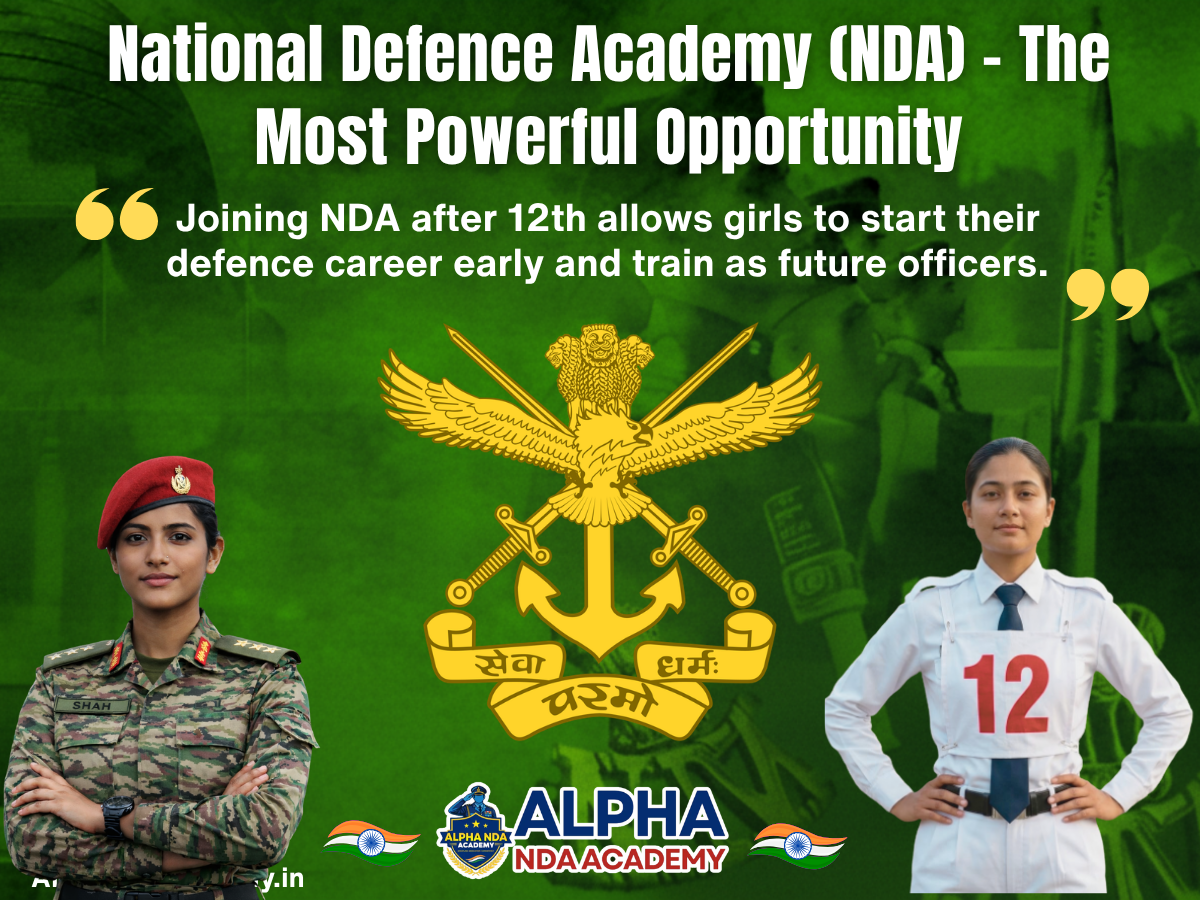 National Defence Academy (NDA) – The Most Powerful Opportunity