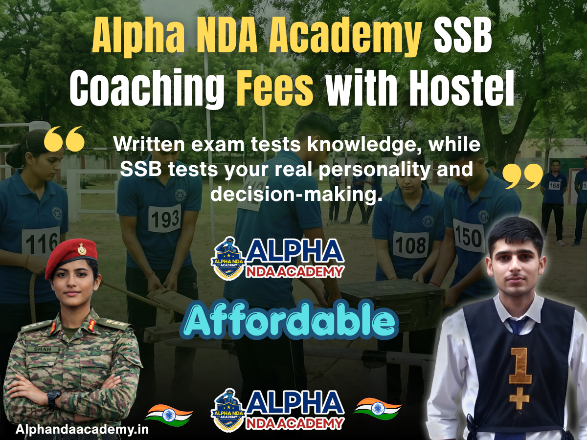 Alpha NDA Academy SSB Coaching Fees with Hostel