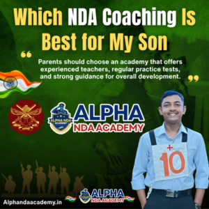 Read more about the article Which NDA Coaching Is Best for My Son: A Helpful Guide for Parents