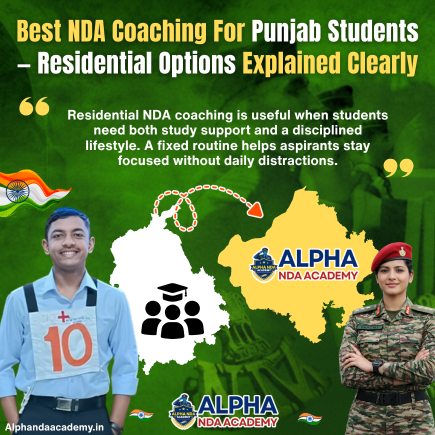 Read more about the article Best NDA Coaching For Punjab Students — Residential Options That Help Serious Aspirants Prepare Better