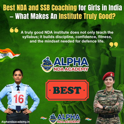 Read more about the article Best NDA and SSB Coaching for Girls in India: A Practical Guide for Serious Aspirants