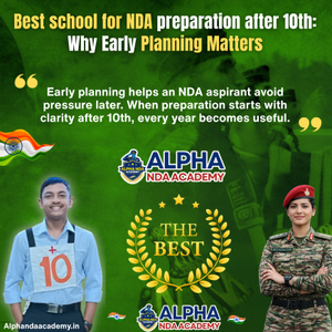 Read more about the article Best school for NDA preparation after 10th: A Practical Guide For Students And Parents