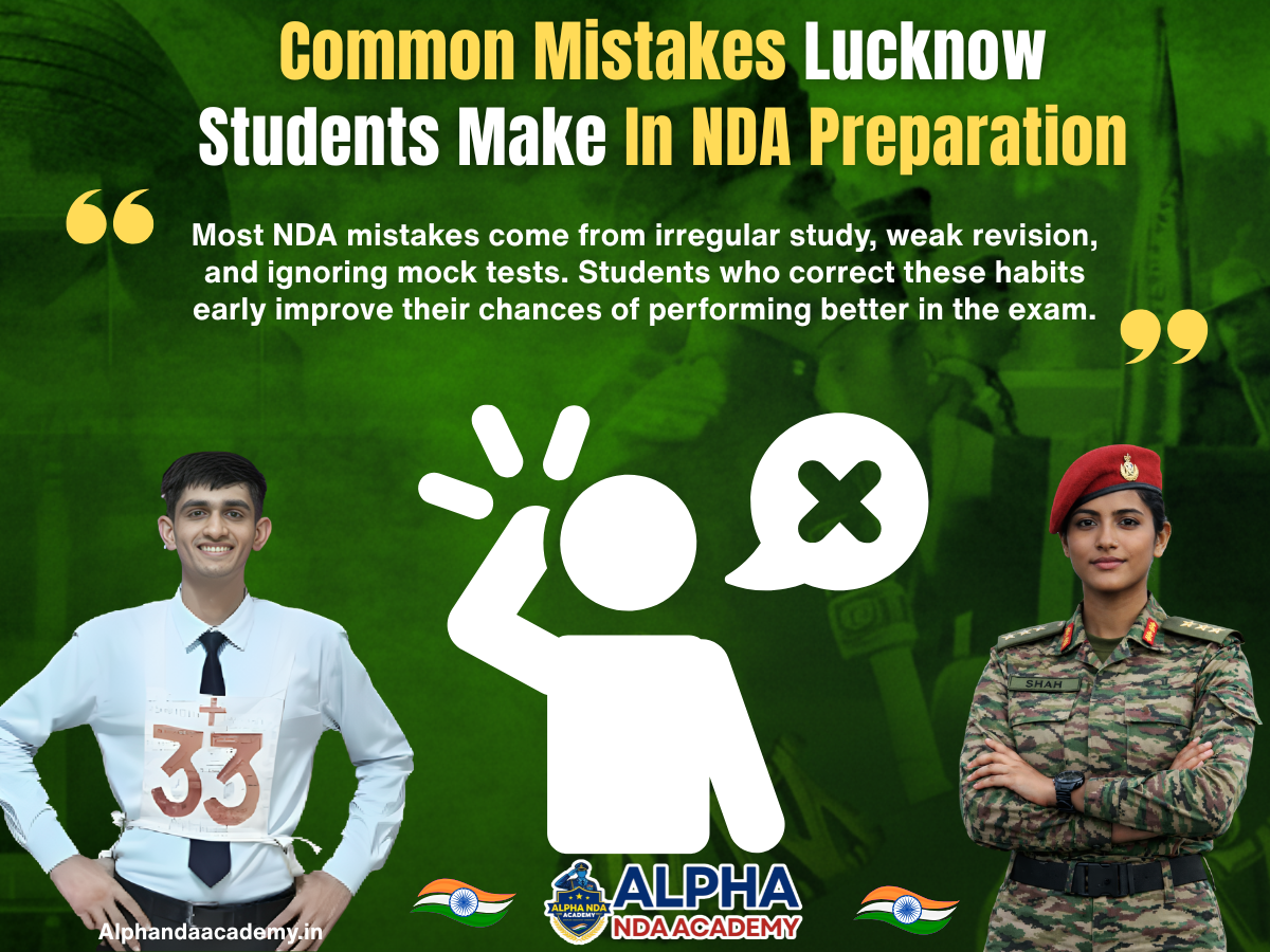 Common Mistakes Lucknow Students Make In NDA Preparation