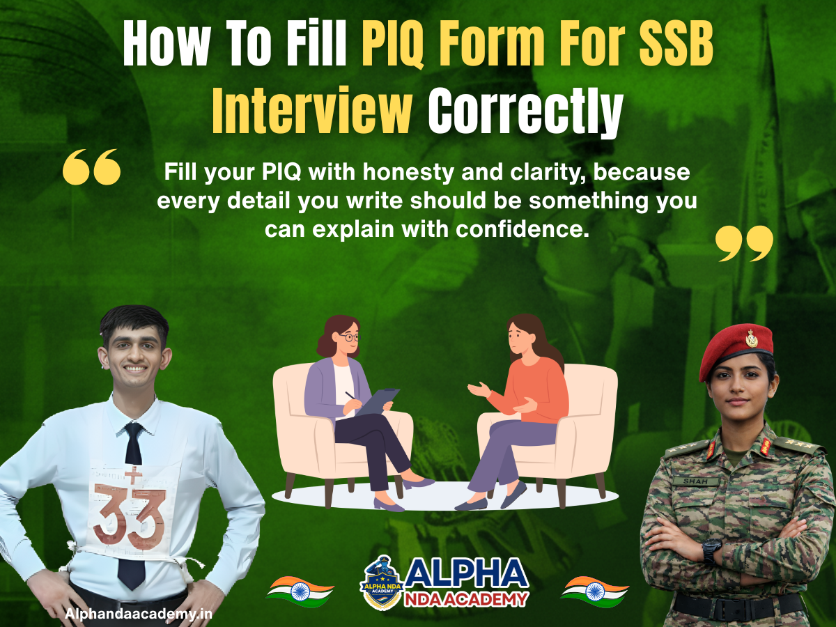 How To Fill PIQ Form For SSB Interview Correctly