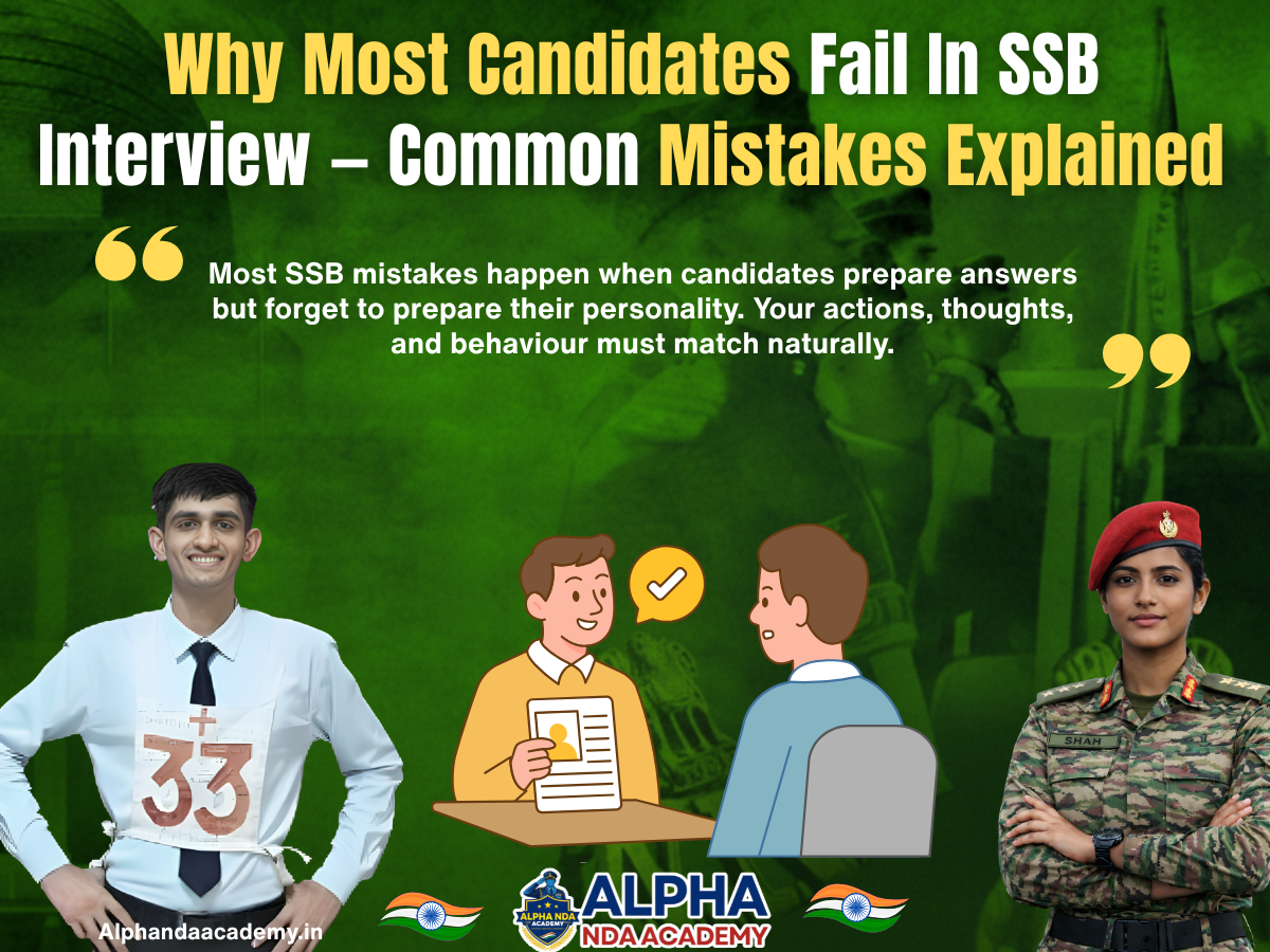 Why Most Candidates Fail In SSB Interview — Common Mistakes Explained