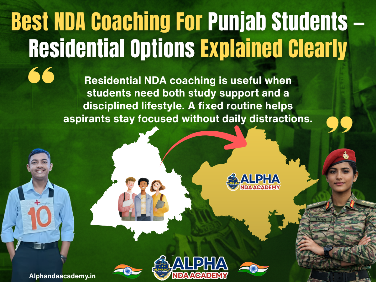 Best NDA Coaching For Punjab Students — Residential Options Explained Clearly