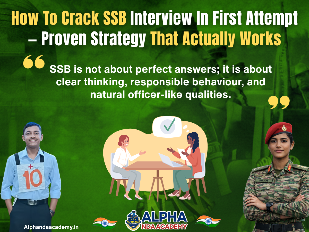How To Crack SSB Interview In First Attempt — Proven Strategy That Actually Works