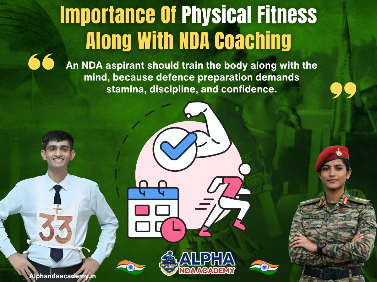 Importance Of Physical Fitness Along With NDA Coaching