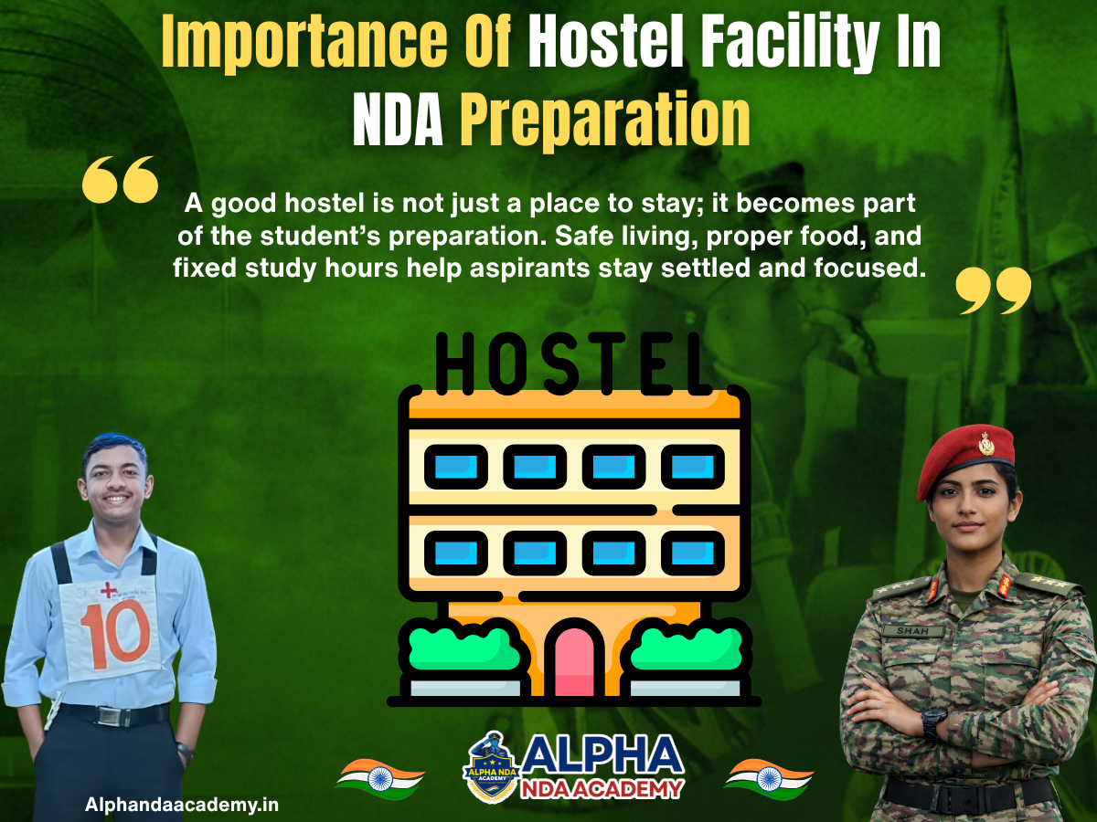 Importance Of Hostel Facility In NDA Preparation