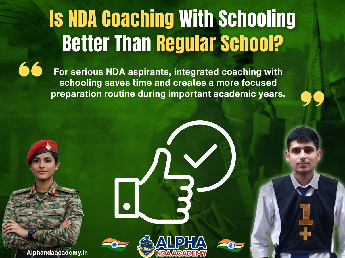 Is NDA Coaching With Schooling Better Than Regular School?