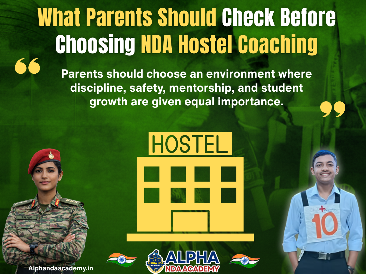 What Parents Should Check Before Choosing NDA Hostel Coaching