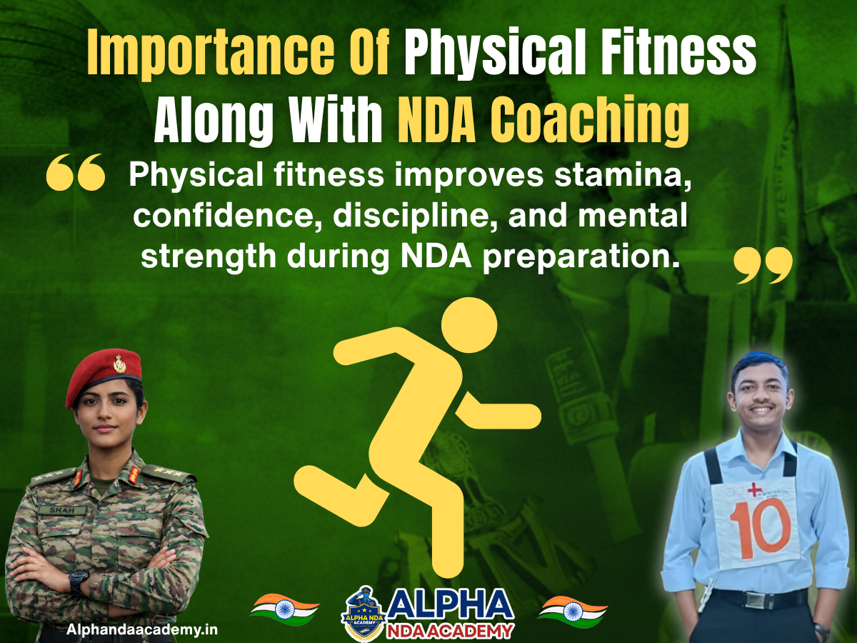 Importance Of Physical Fitness Along With NDA Coaching