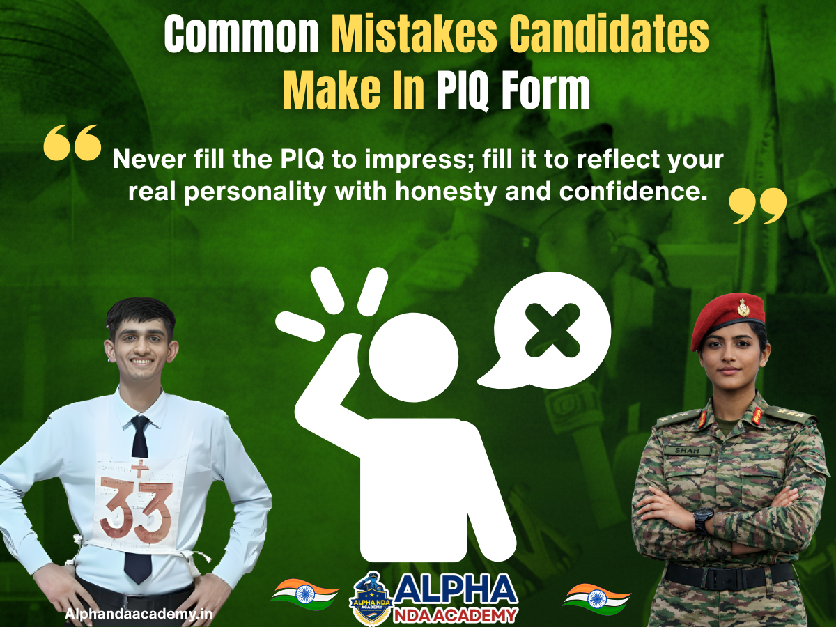 Common Mistakes Candidates Make In PIQ Form