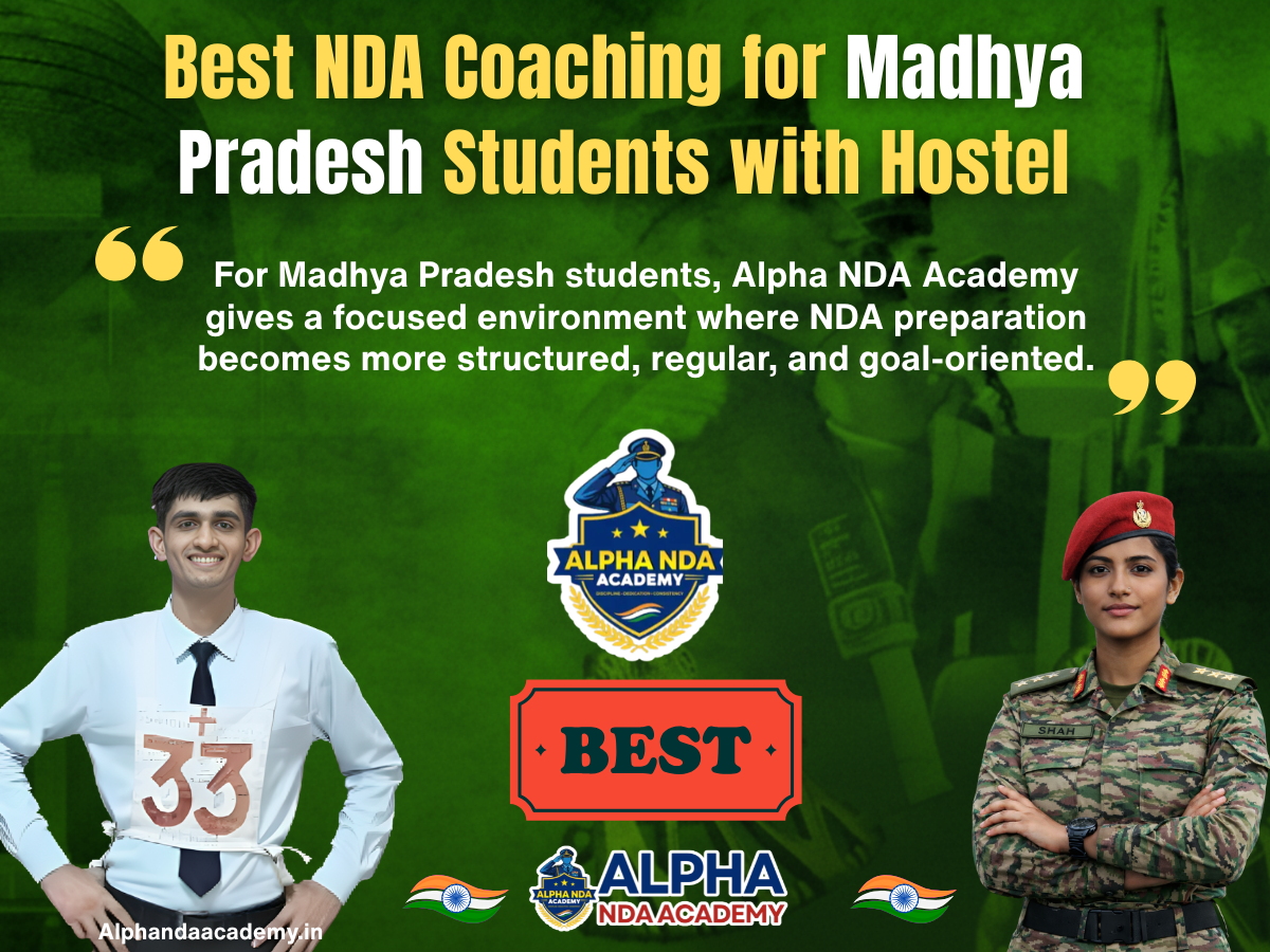 Best NDA Coaching for Madhya Pradesh Students with Hostel