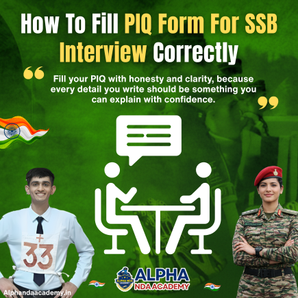 Read more about the article How To Fill PIQ Form For SSB Interview — Complete Guide For Defence Aspirants