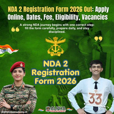 Read more about the article NDA 2 Registration Form 2026 Out: Apply Online, Dates, Fee, Eligibility, Vacancies and Preparation Guide