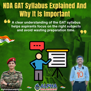 Read more about the article NDA GAT Syllabus Explained: Complete Subject-Wise Guide For Serious Aspirants