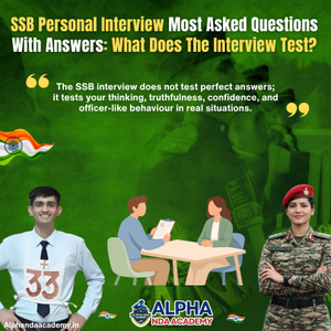 Read more about the article SSB Personal Interview Most Asked Questions With Answers For NDA Aspirants