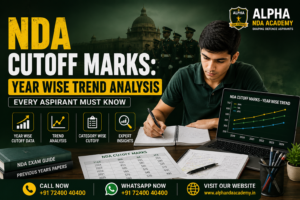 Read more about the article NDA Cutoff Marks: Year Wise Trend Analysis Every Aspirant Must Know