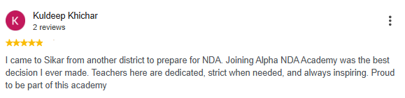Google Review of Alpha NDA Academy Sikar by Kuldeep Khichar