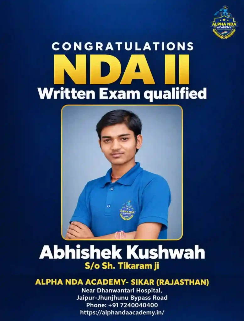 Abhishek Kushwah NDA written Qualified at Alpha NDA Academy